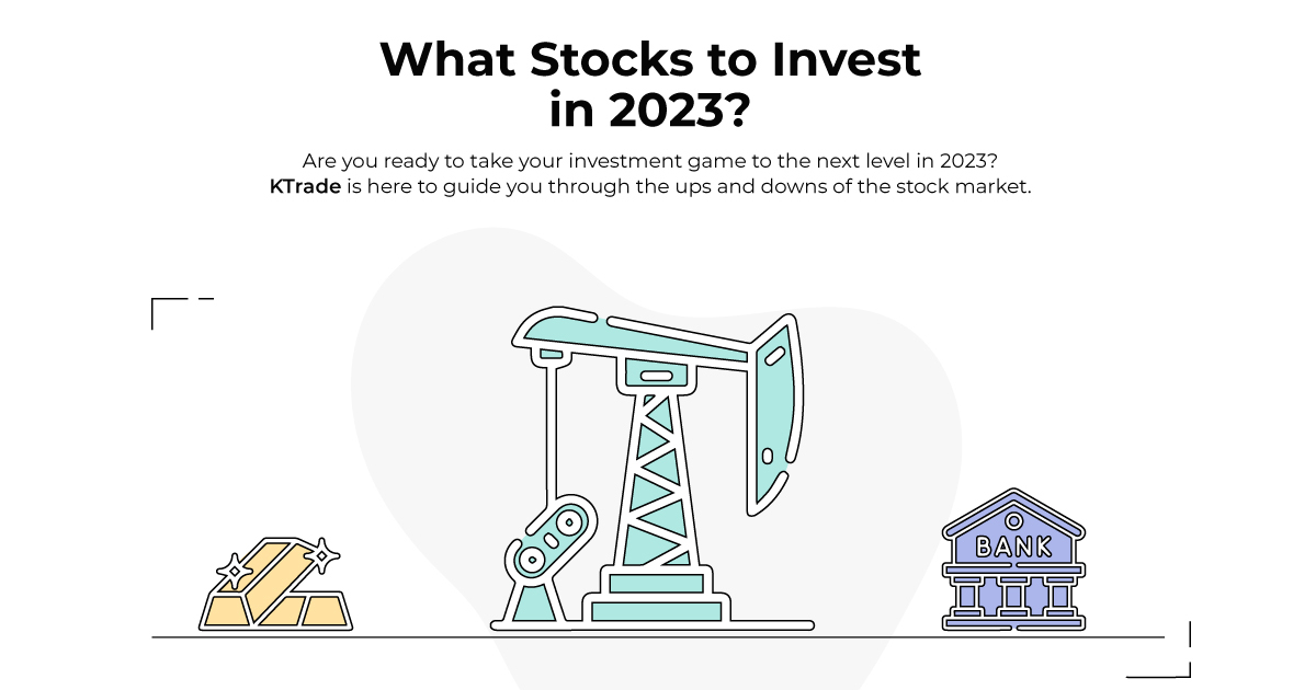 What stocks to invest in 2023